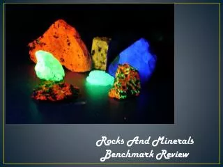 Rocks And Minerals Benchmark Review
