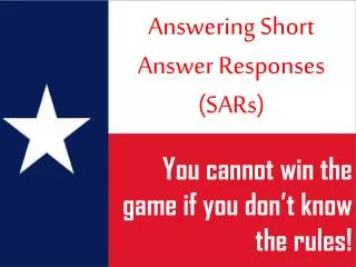 Answering Short Answer Responses (SARs)