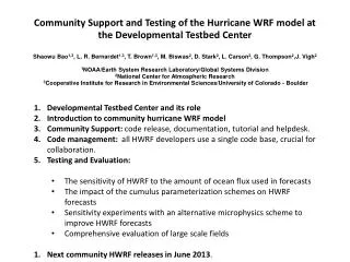 Developmental Testbed Center and its r ole Introduction to community h urricane WRF model