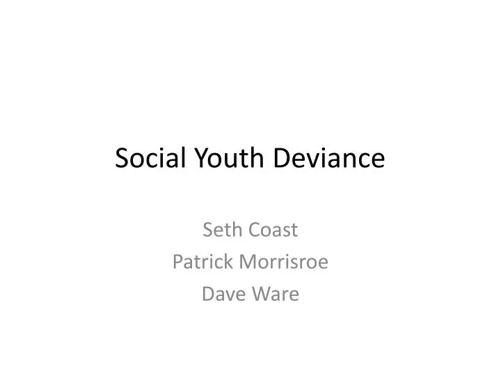 social youth deviance