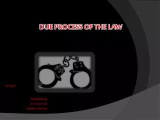 Due Process of The Law