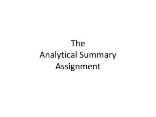 The Analytical Summary Assignment