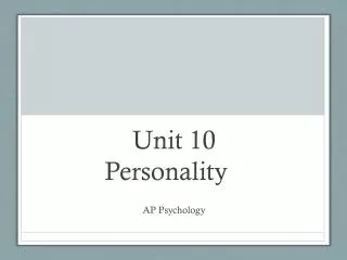 Unit 10 Personality