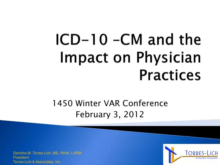 icd 10 cm and the impact on physician practices