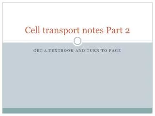 Cell transport notes Part 2