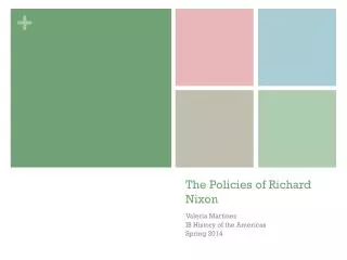 The Policies of Richard Nixon