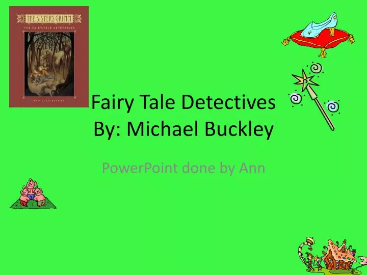 fairy tale detectives by michael buckley