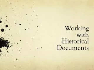 Working with Historical Documents