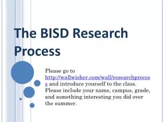 The BISD Research Process