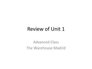 review of unit 1