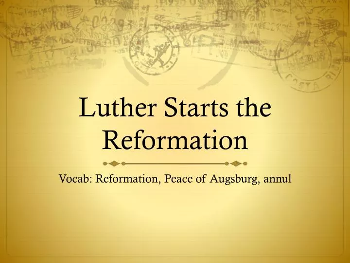 luther starts the reformation