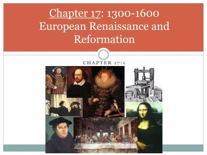 chapter 17 1300 1600 european renaissance and reformation