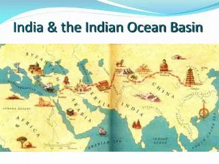 India &amp; the Indian Ocean Basin
