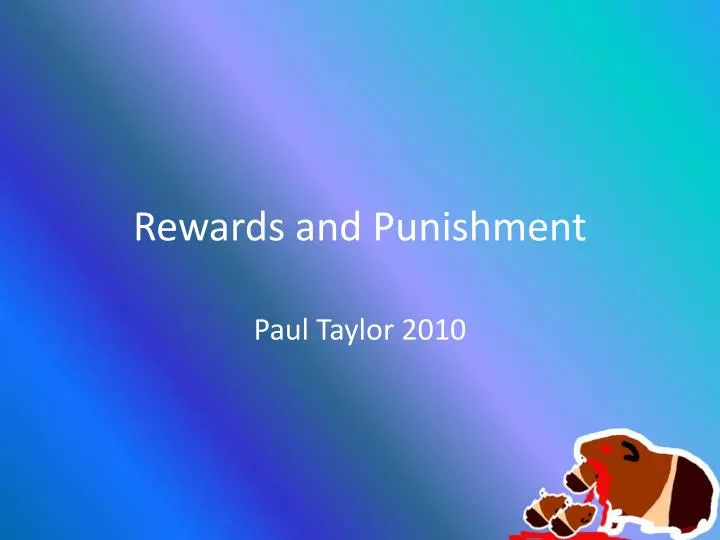 rewards and punishment