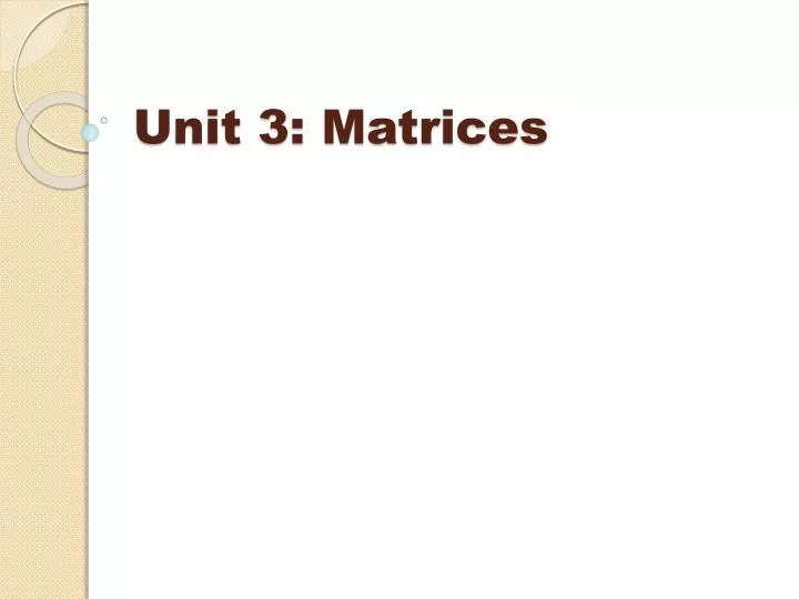 unit 3 matrices