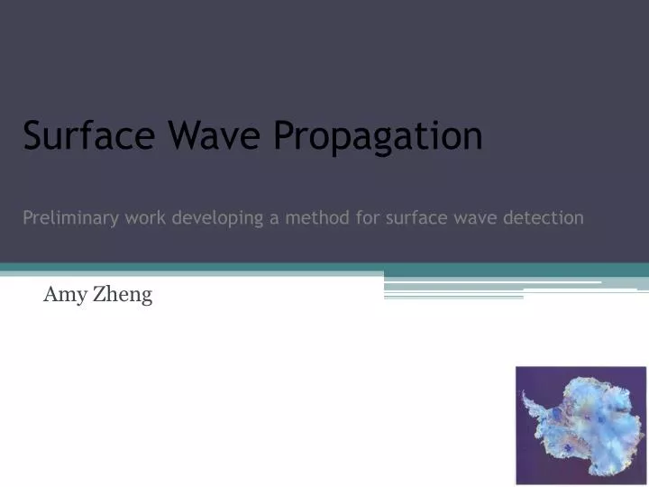 surface wave propagation preliminary work developing a method for surface wave detection