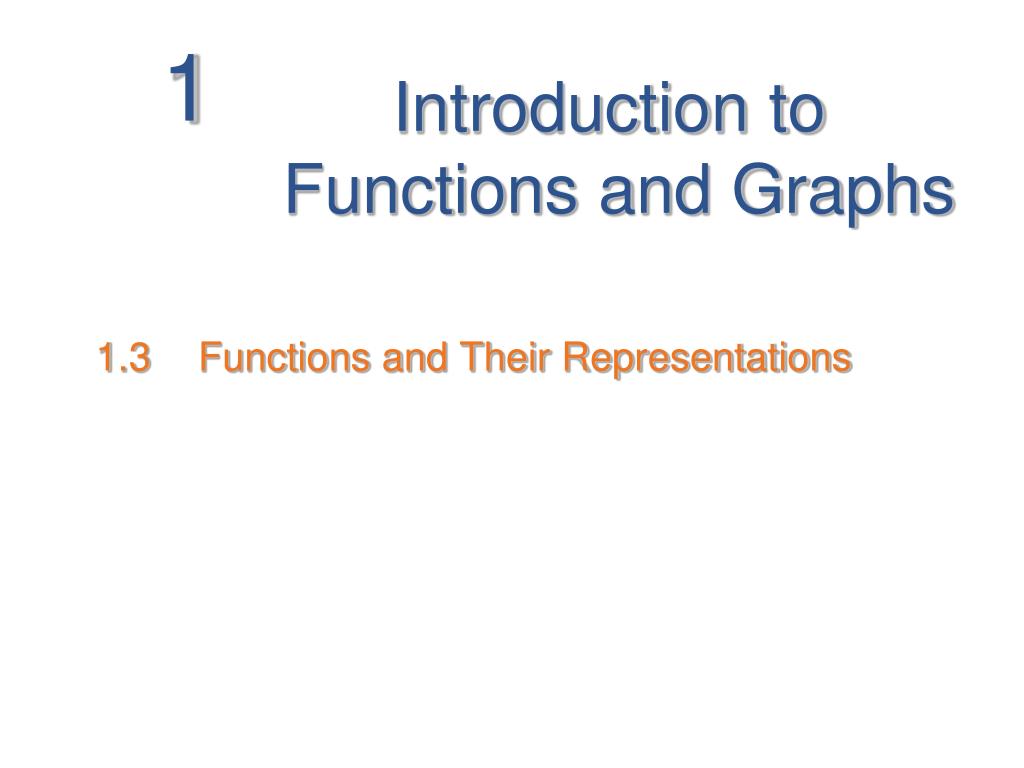 PPT - Introduction to Functions and Graphs PowerPoint Presentation ...