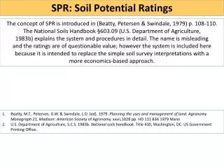 The concept of SPR is introduced in (Beatty, Petersen &amp; Swindale , 1979) p. 108-110.