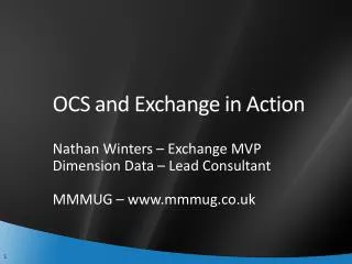 OCS and Exchange in Action