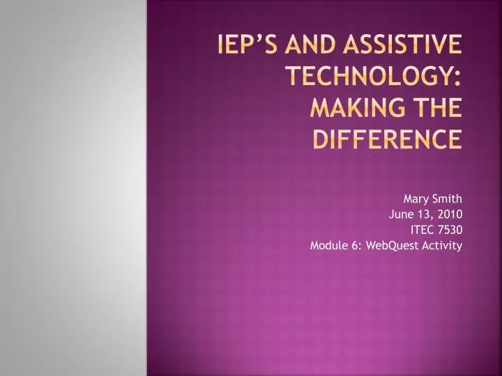 iep s and assistive technology making the difference