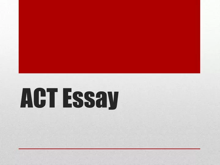 act essay