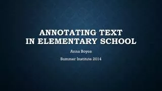 Annotating Text IN Elementary School