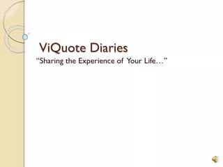 ViQuote Diaries