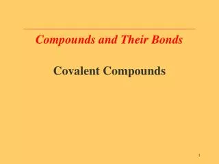 Compounds and Their Bonds