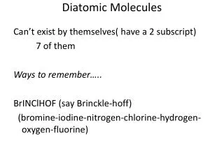 Diatomic Molecules