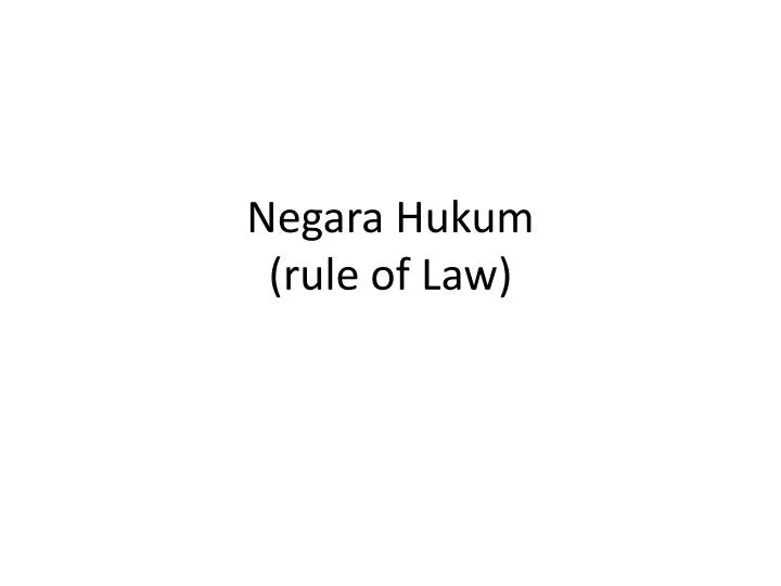 negara hukum rule of law