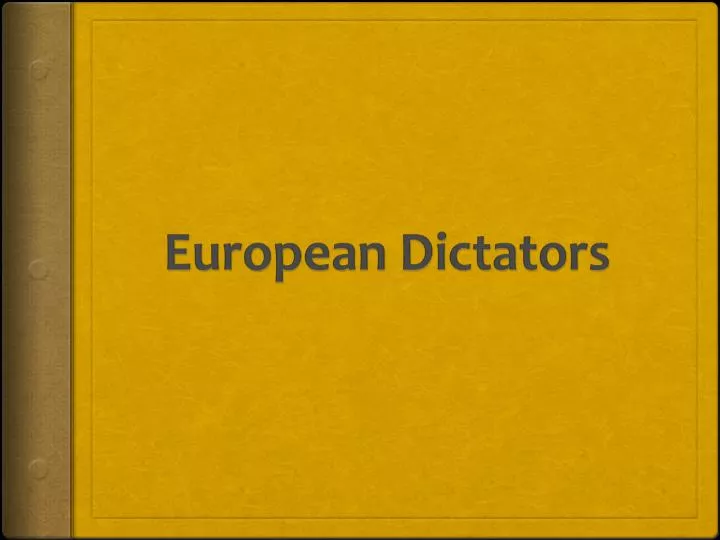 european dictators