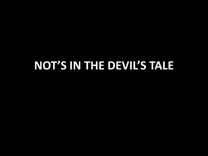 not s in the devil s tale