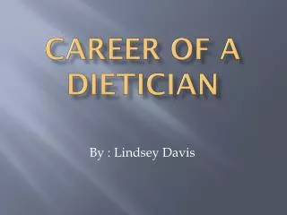 Career of a Dietician