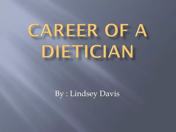 career of a dietician