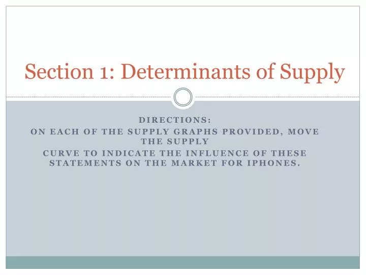 section 1 determinants of supply