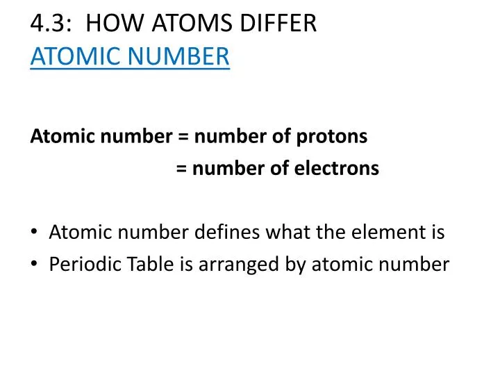4 3 how atoms differ atomic number