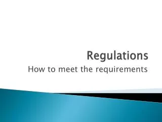 Regulations