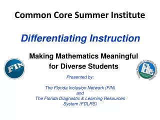 Common Core Summer Institute