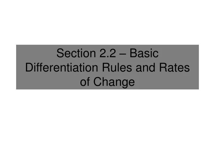 section 2 2 basic differentiation rules and rates of change