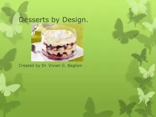 Desserts by Design.