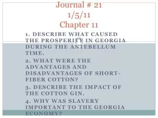 Journal # 21 1/5/11 Chapter 11