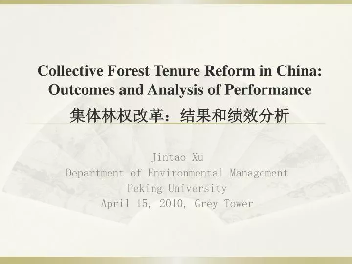 collective forest tenure reform in china outcomes and analysis of performance
