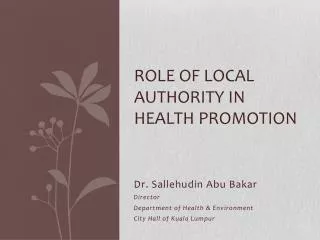 Role of local authority in Health Promotion