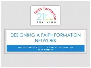 Designing a Faith Formation network