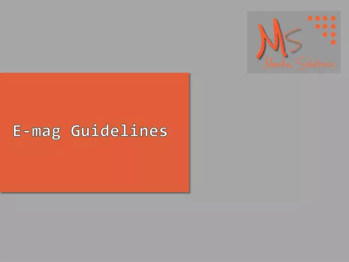 e mag guidelines