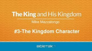 #3-The Kingdom Character