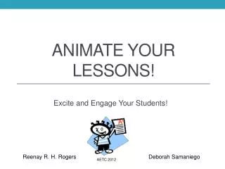 ANIMATE Your lessons!
