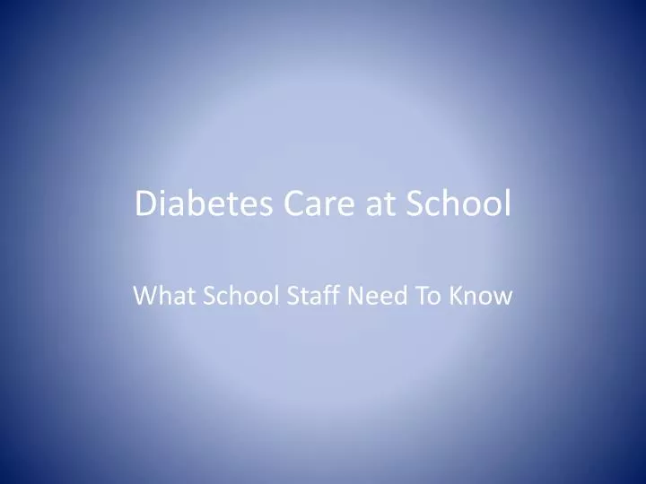 diabetes care at school