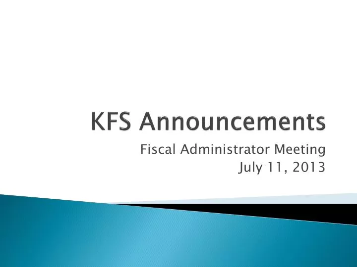 kfs announcements
