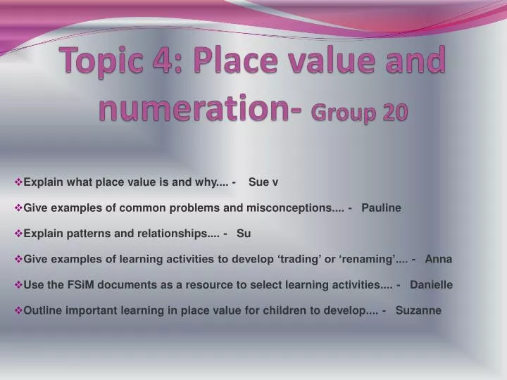 topic 4 place value and numeration group 20
